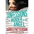 Confessions: The Murder of an Angel - Paperback