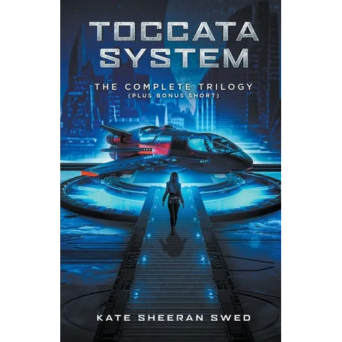 Toccata System Complete Trilogy - Paperback