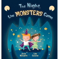 The Night the Monsters Came - Hardcover
