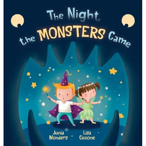The Night the Monsters Came - Hardcover