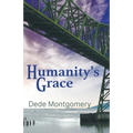 Humanity's Grace - Paperback