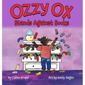 Ozzy Ox Stands Against Socks - Hardcover
