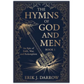 The Hymns of God and Men - Hardcover