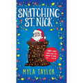 Snatching St. Nick - Hardcover