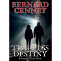 Timeless Destiny - Hardcover