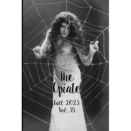 The Opiate: Fall 2023, Vol.35 Cover A - Paperback