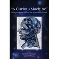 "A Curious Machine" - Hardcover