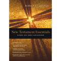 New Testament Essentials: Father, Son, Spirit and Kingdom - Paperback