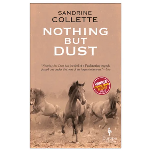 Nothing But Dust - Paperback
