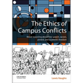 The Ethics of Campus Conflicts - Paperback