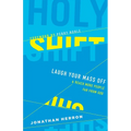Holy Shift - Paperback