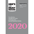 Hbr's 10 Must Reads 2020: The Definitive Management Ideas of the Year from Harvard Business Review (with Bonus Article How Ceos Manage Time by Michael - Paperback