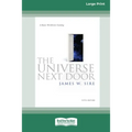 The Universe Next Door: 5th Edition [Standard Large Print 16 Pt Edition] - Paperback