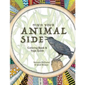 Find Your Animal Side: Coloring Book and Yoga Guide - Paperback