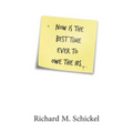 Now is the Best Time Ever to Owe the IRS - Paperback