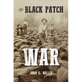 The Black Patch War - Paperback