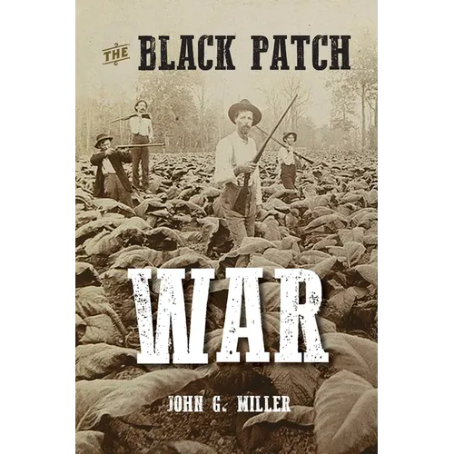 The Black Patch War - Paperback