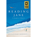 Reading Jane: A Daughter's Memoir - Paperback