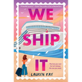 We Ship It - Hardcover