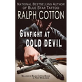Gunfight at Cold Devil - Paperback