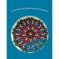 Serenity Reiki Clinic *Restful Sleep* Adult Coloring Book: Reiki Infused Mandalas For Restful Sleep - Paperback
