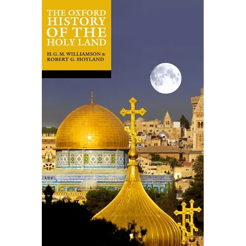 The Oxford History of the Holy Land - Paperback