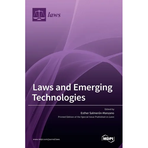 Laws and Emerging Technologies - Hardcover