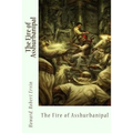 The Fire of Asshurbanipal - Paperback