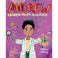 Andrew Learns about Scientists: Career Book for Kids (STEM Children's Book) - Paperback