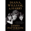 Diana, William, and Harry: The Heartbreaking Story of a Princess and Mother - Hardcover