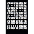 The Long War on Drugs - Paperback