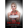 The Fruitcake - Hardcover