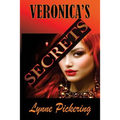 Veronica's Secrets: Love, Lust and Lies - Paperback
