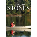 Sharing My Stones - Paperback