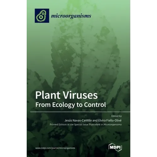 Plant Viruses: From Ecology to Control - Hardcover