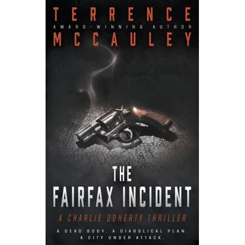 The Fairfax Incident: A Charlie Doherty Thriller - Paperback