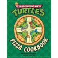 The Teenage Mutant Ninja Turtles Pizza Cookbook - Hardcover