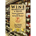 Wine Marketing and Sales, Third Edition - Hardcover
