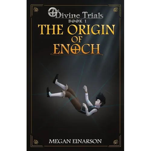 The Origin of Enoch: Divine Trials Series Book 1 - Paperback
