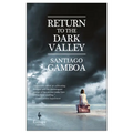 Return to the Dark Valley - Paperback