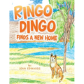 Ringo Dingo Finds a New Home - Paperback