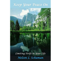 Keep Your Peace On: Limiting Strife in Your Life - Paperback