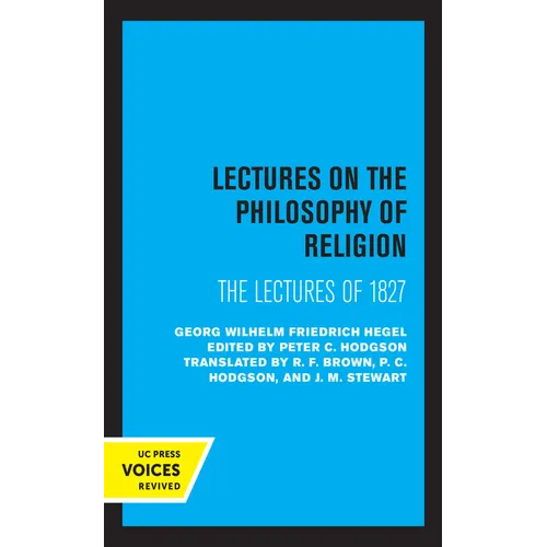 Lectures on the Philosophy of Religion: The Lectures of 1827 - Paperback