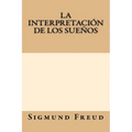 La Interpretacion de los Suenos - Paperback