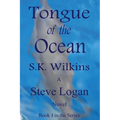 Tongue of the Ocean: Book 3 in the Series - Paperback