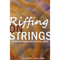 Riffing on Strings: Creative Writing Inspired by String Theory - Paperback
