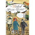 Wicked High Point - Paperback