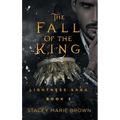 The Fall Of The King - Hardcover