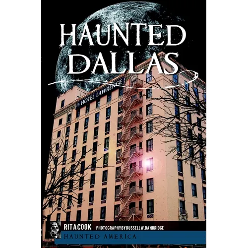 Haunted Dallas - Paperback