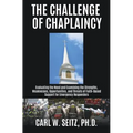 The Challenge of Chaplaincy - Paperback